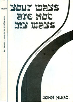 Your Ways Are Not My Ways Vol 2